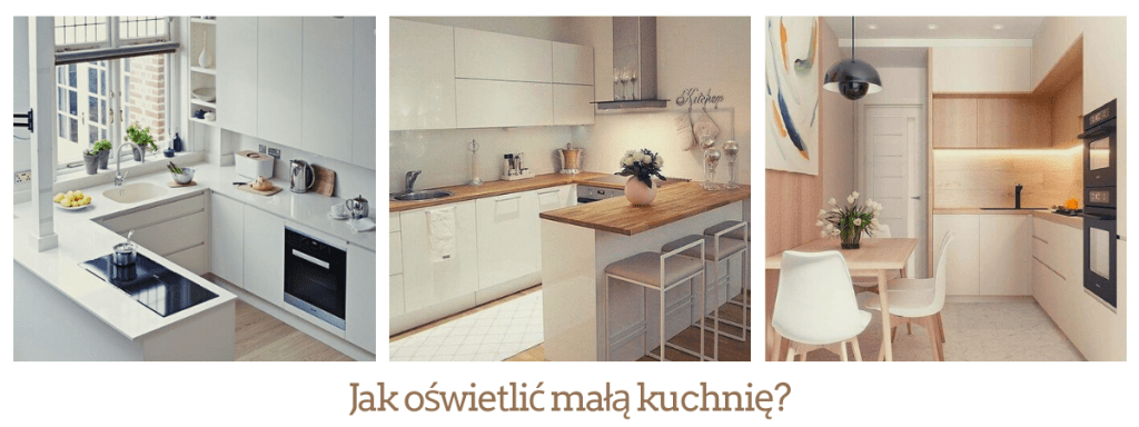 jak oświetlić małą kuchnię